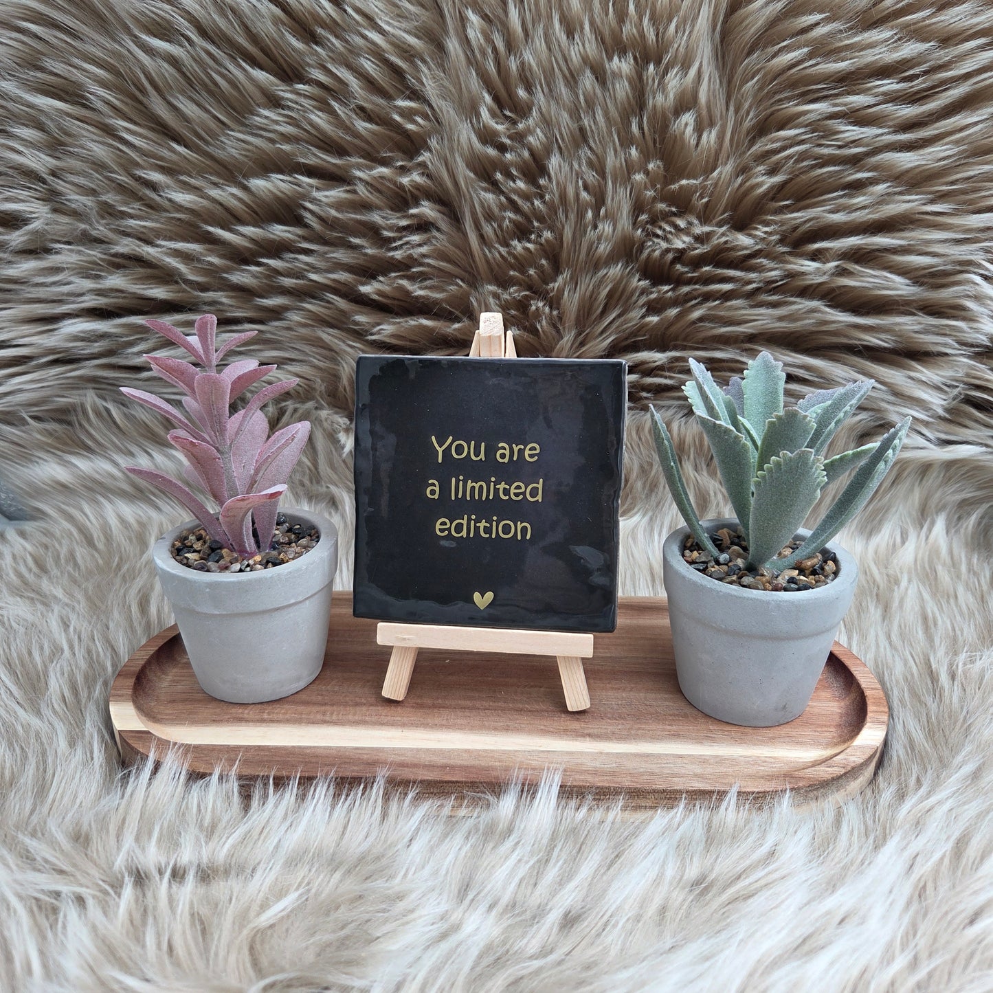 Robuust Tegeltje – You Are a Limited Edition