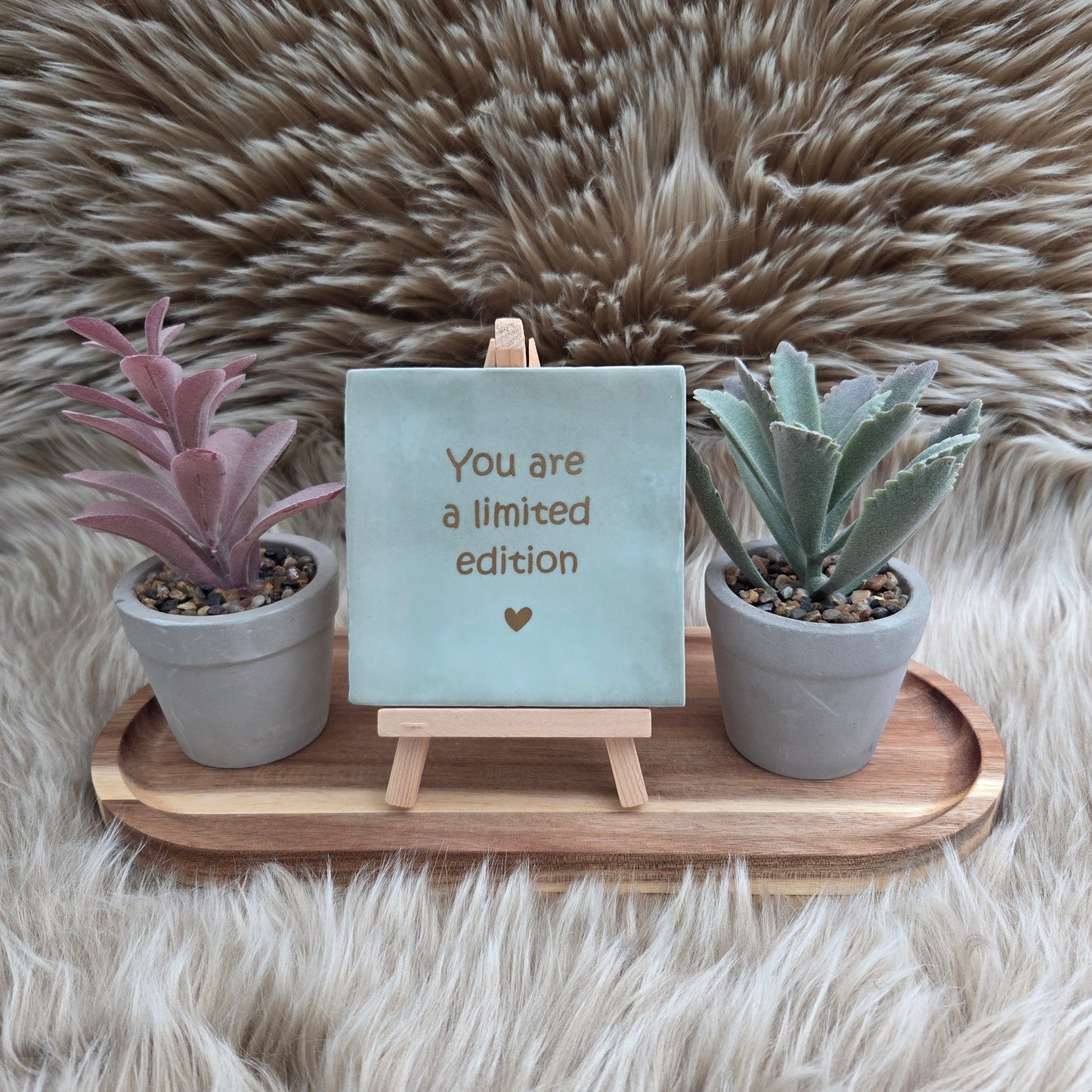 Robuust Tegeltje – You Are a Limited Edition