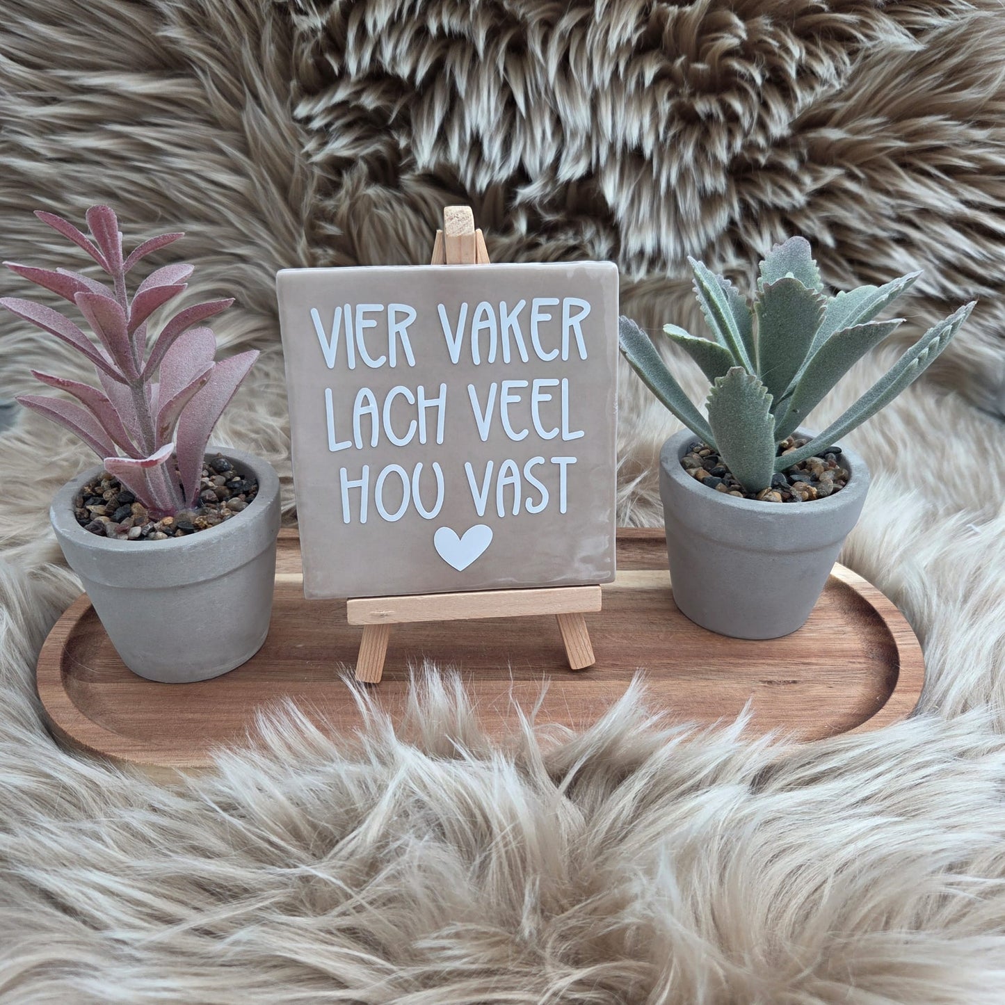Vier vaker, lach veel, hou vast Robuust tegeltje