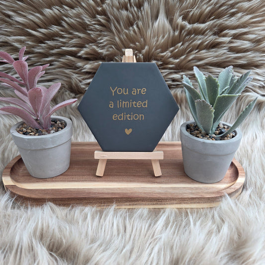 Hexagon wenstegeltje You are a limited edition