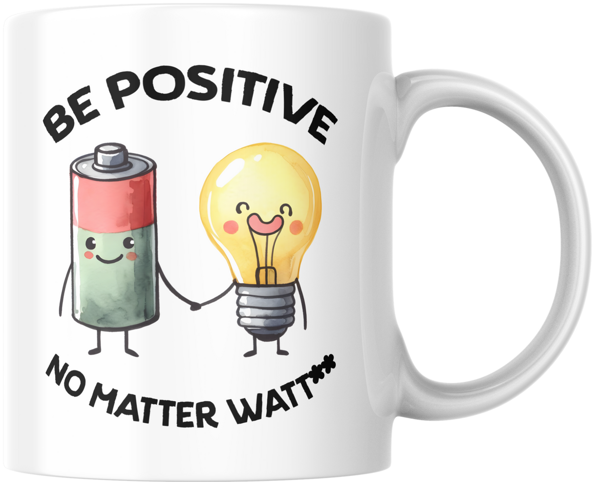 “Be Positive — No Matter Watt” – Woordgrap-mok met batterij & lamp