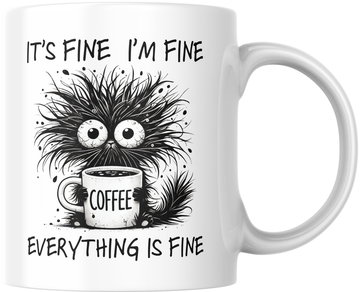 “It’s Fine, I’m Fine, Everything Is Fine” – Sarcastische koffiemok