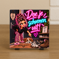 Spreuktegel: Doe je schoenen uit!