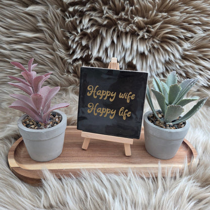 Robuust Wenstegeltje - Happy Wife Happy Life