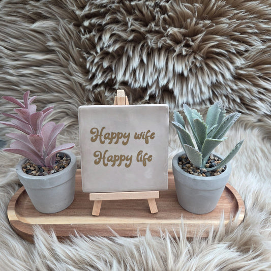 Robuust Wenstegeltje - Happy Wife Happy Life