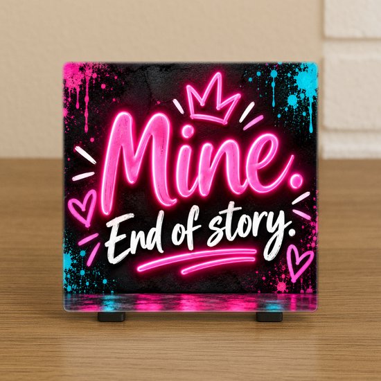 Spreuktegel: Mine. End of story