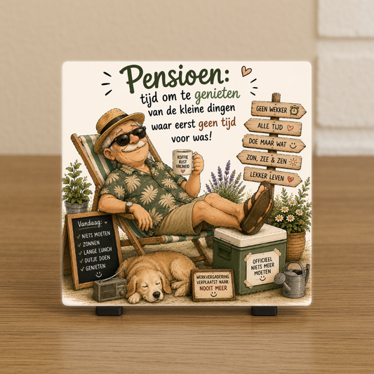 Spreuktegeltje “Pensioen: tijd om te genieten van de kleine dingen waar geen tijd voor was”