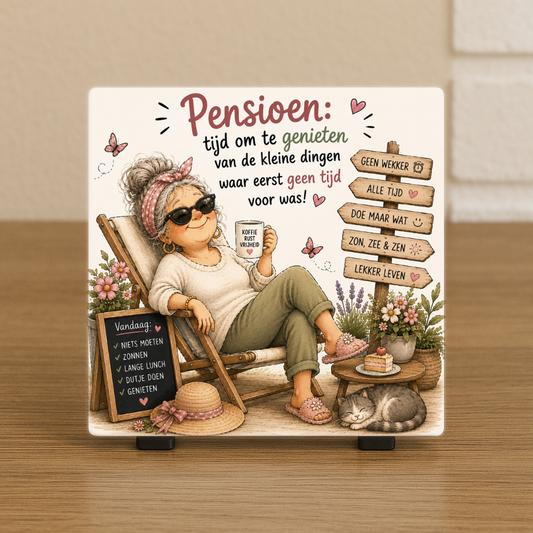 Spreuktegeltje “Pensioen: tijd om te genieten van de kleine dingen waar geen tijd voor was”