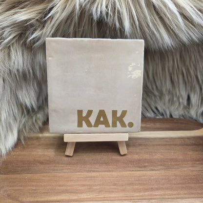 Robuust wenstegeltje: KAK.