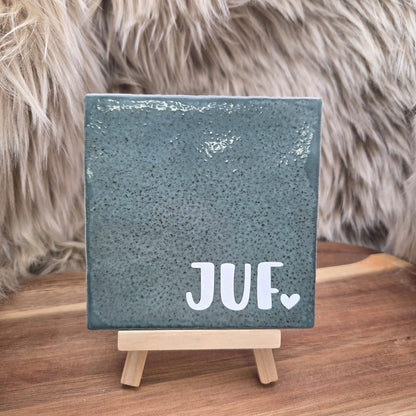 Robuust wenstegeltje:  Juf
