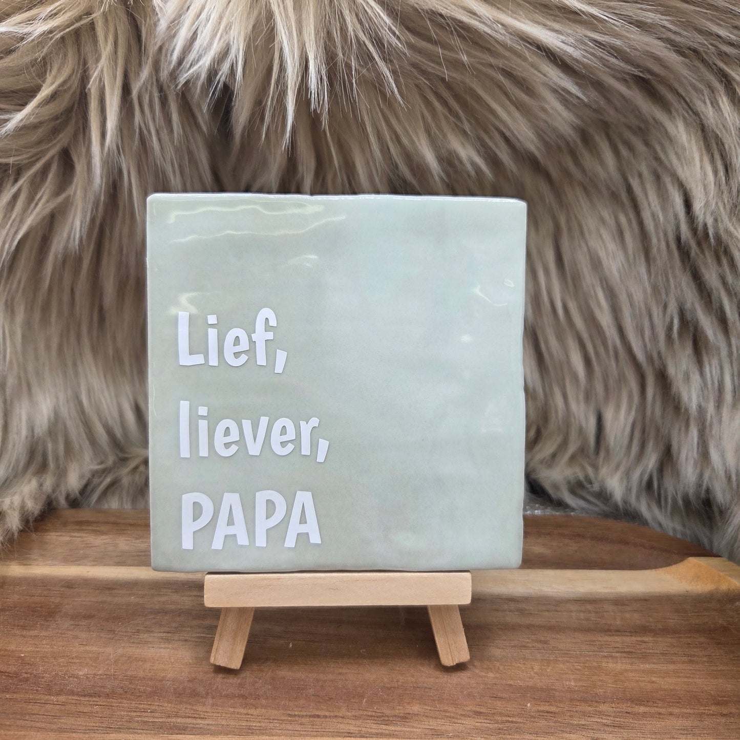 Robuust wenstegeltje:  Lief, Liever, Papa