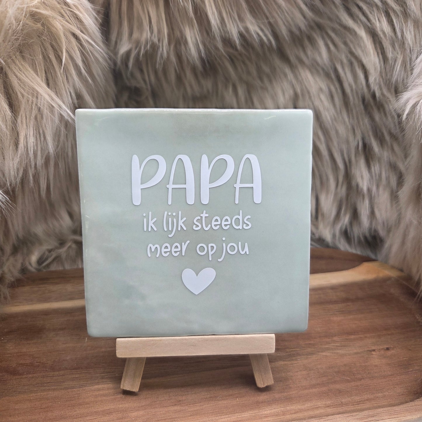 Robuust wenstegeltje:  Papa ik lijk steeds meer op jou