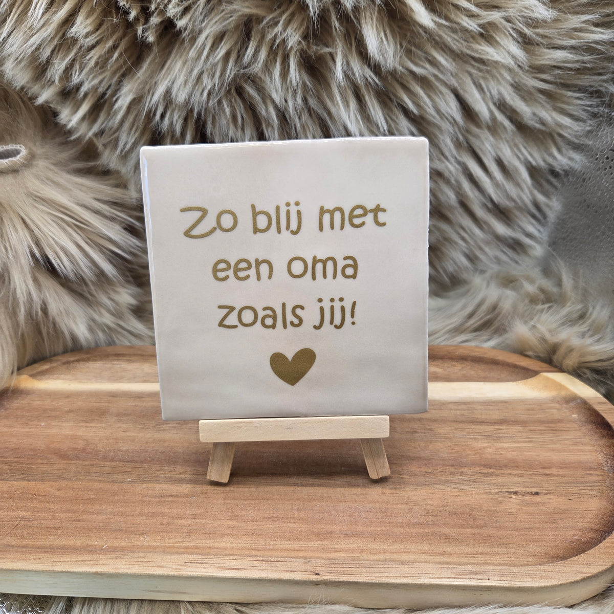 Robuust wenstegeltje:  Zo blij met een oma zoals jij!