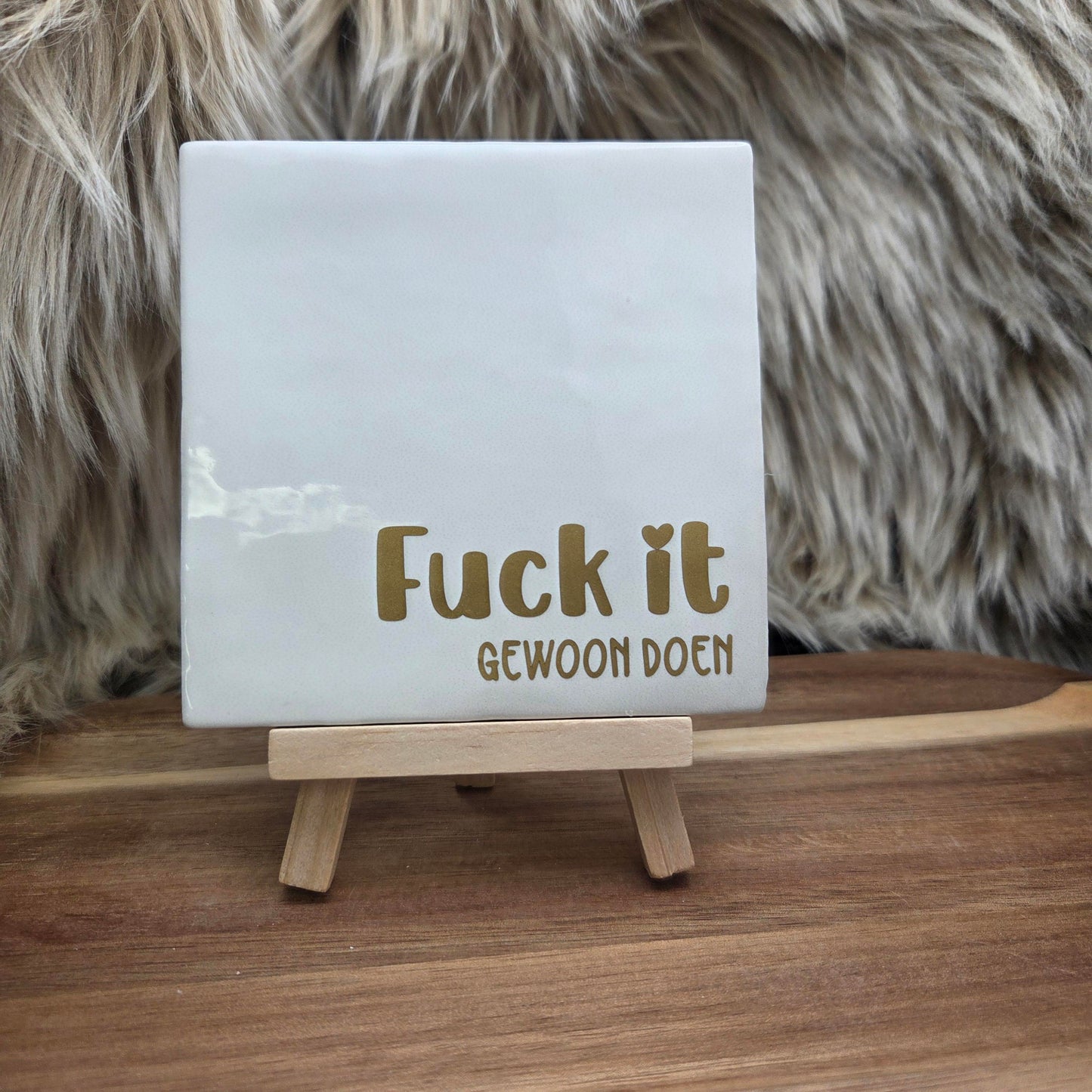 Robuust wenstegeltje:  Fuck it gewoon doen