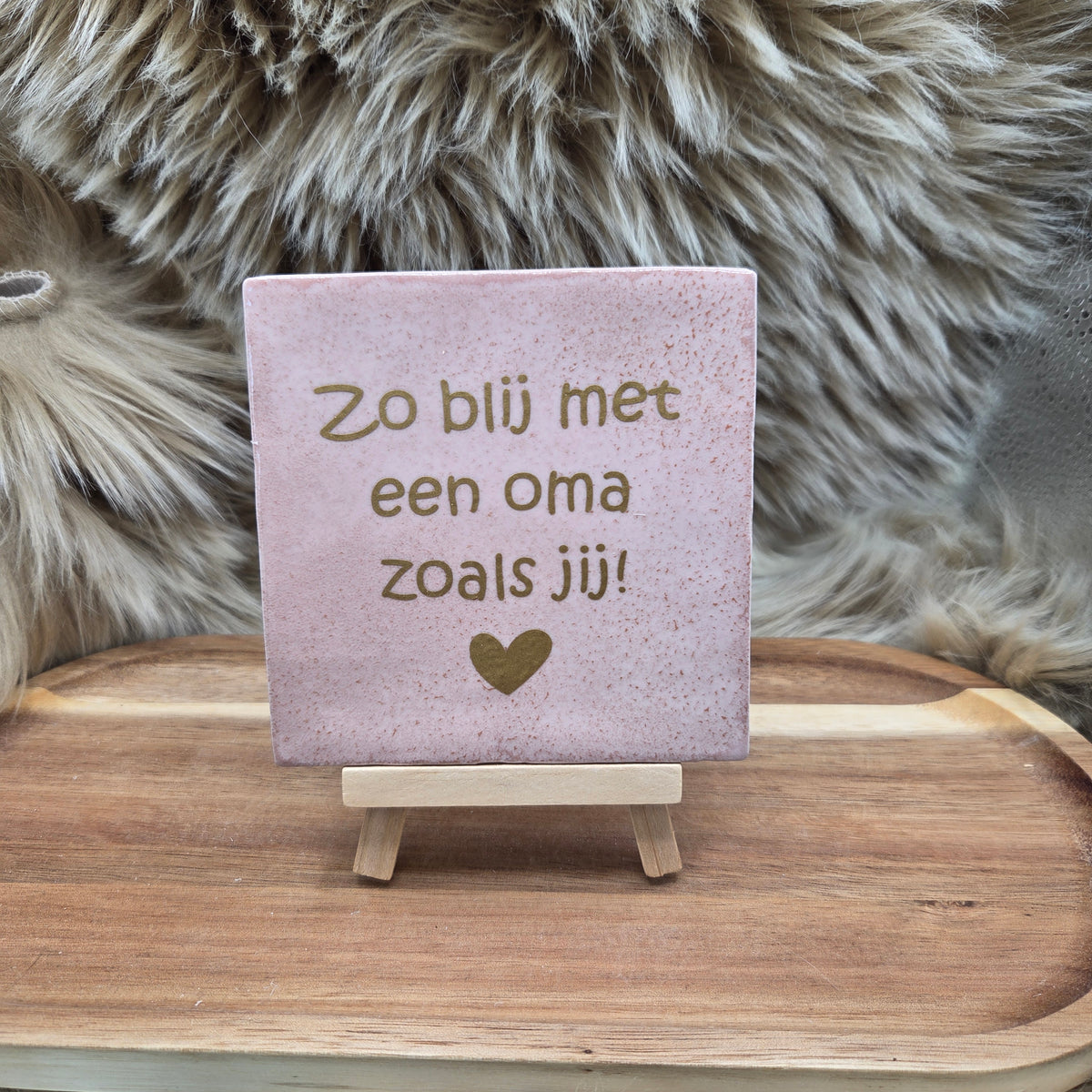 Robuust wenstegeltje:  Zo blij met een oma zoals jij!