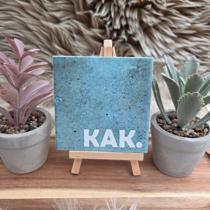 Robuust wenstegeltje: KAK.