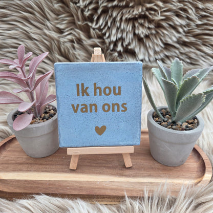 Robuust wenstegeltje: Ik hou van ons
