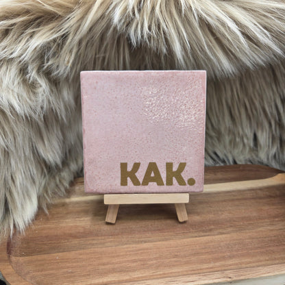 Robuust wenstegeltje: KAK.