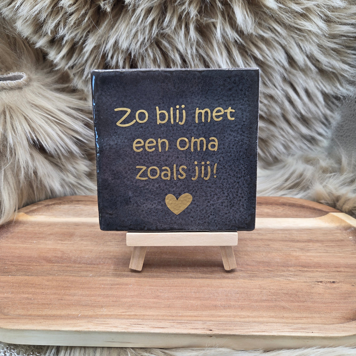 Robuust wenstegeltje:  Zo blij met een oma zoals jij!