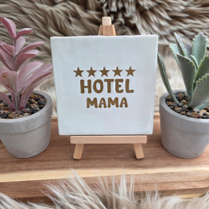 Robuust wenstegeltje: Hotel mama