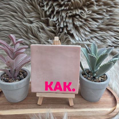 Robuust wenstegeltje: KAK.