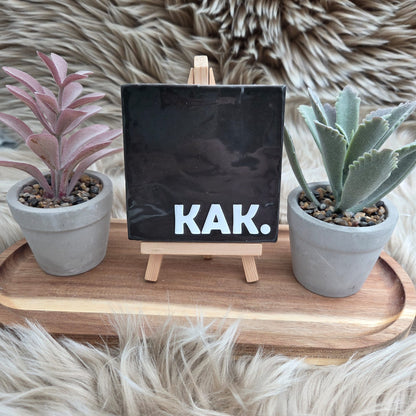 Robuust wenstegeltje: KAK.