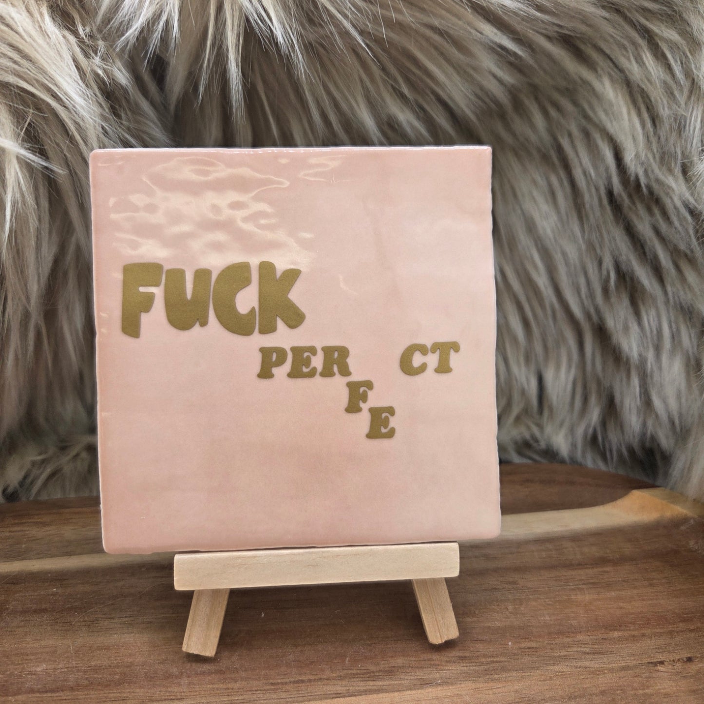 Robuust wenstegeltje:  Fuck perfect