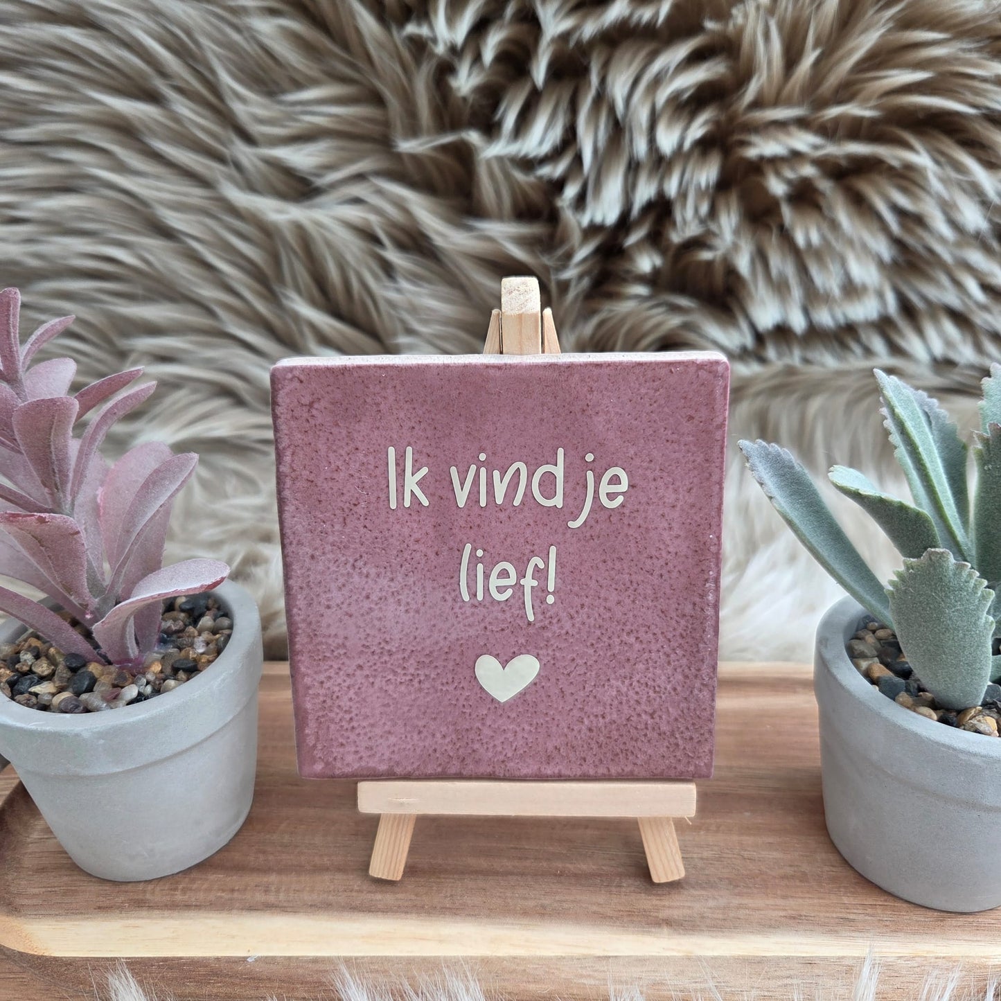 Robuust wenstegeltje: ik vind je lief