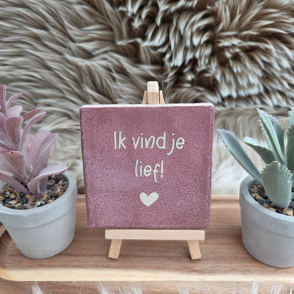 Robuust wenstegeltje: ik vind je lief