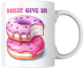 “Donut Give Up!” – Zoete motivatie-mok