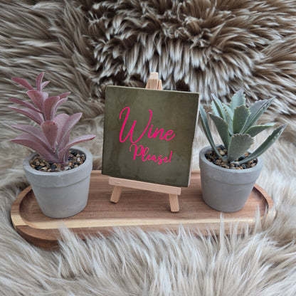 Robuust wenstegeltje: Wine please!