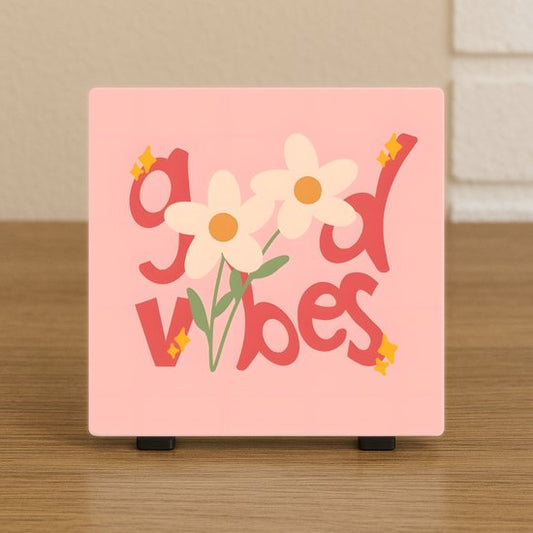 Retro Tegel 10,5x10,5 cm – “Good Vibes” – Bloemenillustratie – Positieve Decoratie