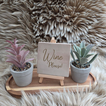 Robuust wenstegeltje: Wine please!