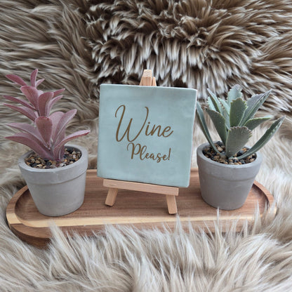 Robuust wenstegeltje: Wine please!
