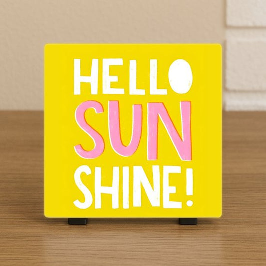 Vrolijke Tegel 10,5x10,5 cm – “Hello Sunshine” – Gele Positieve Wanddecoratie Cadeau