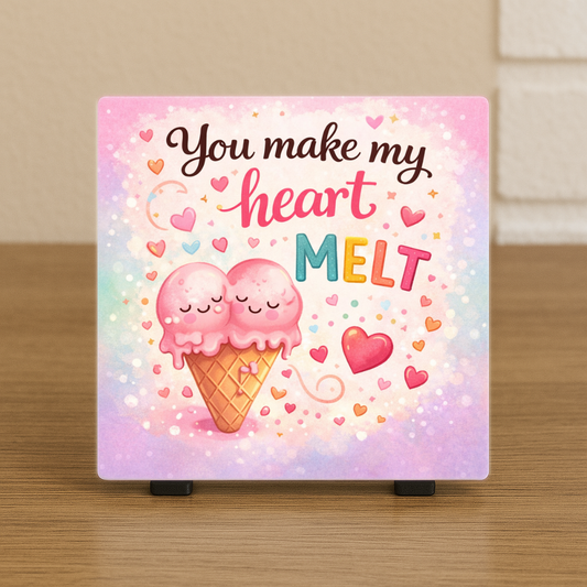 Spreuktegeltje “You Make My Heart Melt”